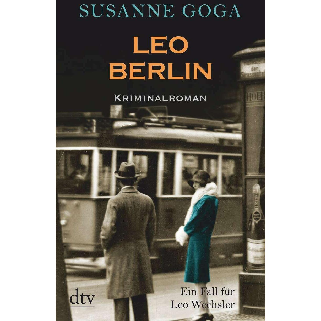 Leo Berlin, Belletristik von Susanne Goga