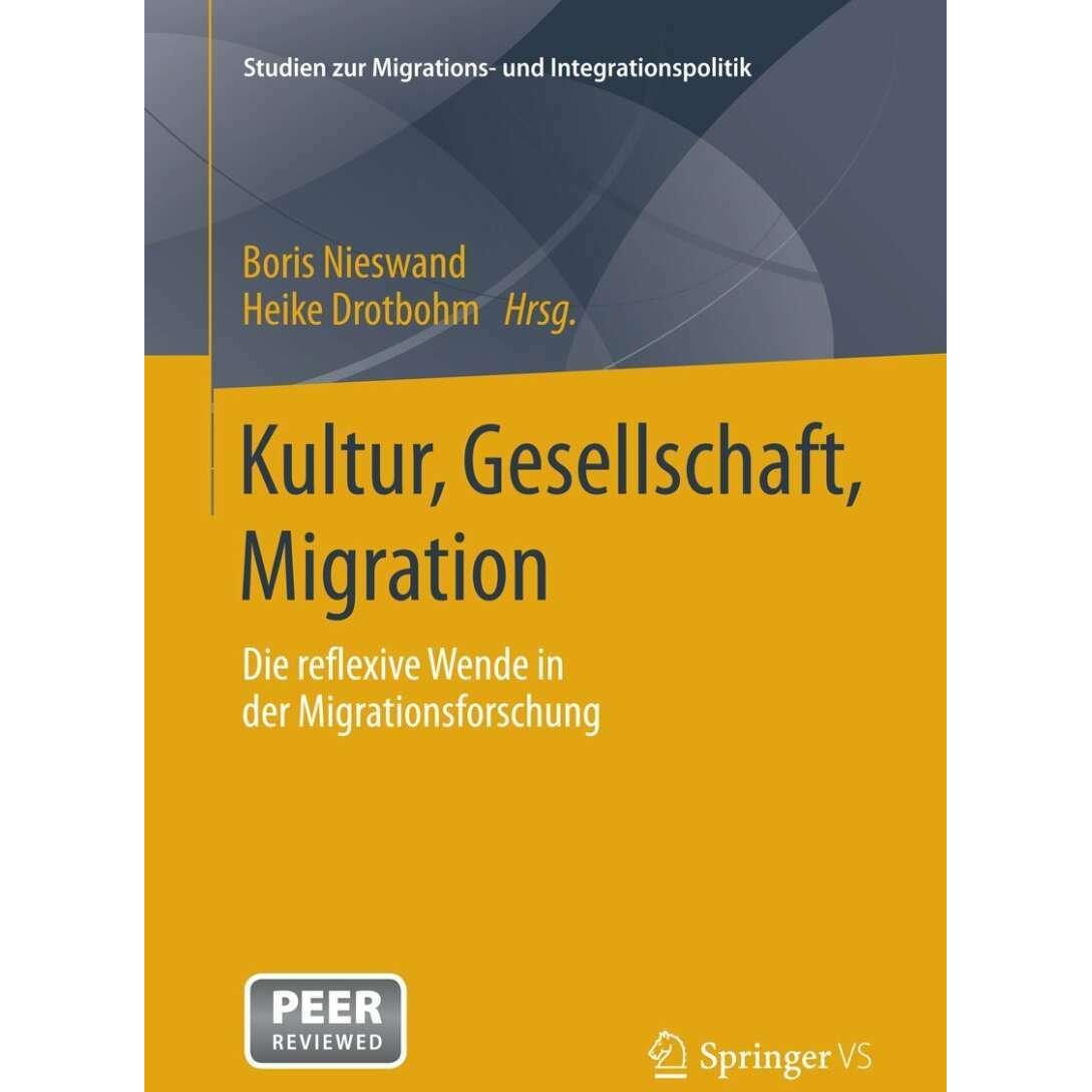 Kultur, Gesellschaft, Migration., Fachbücher von Heike Drotbohm, Boris Nieswand
