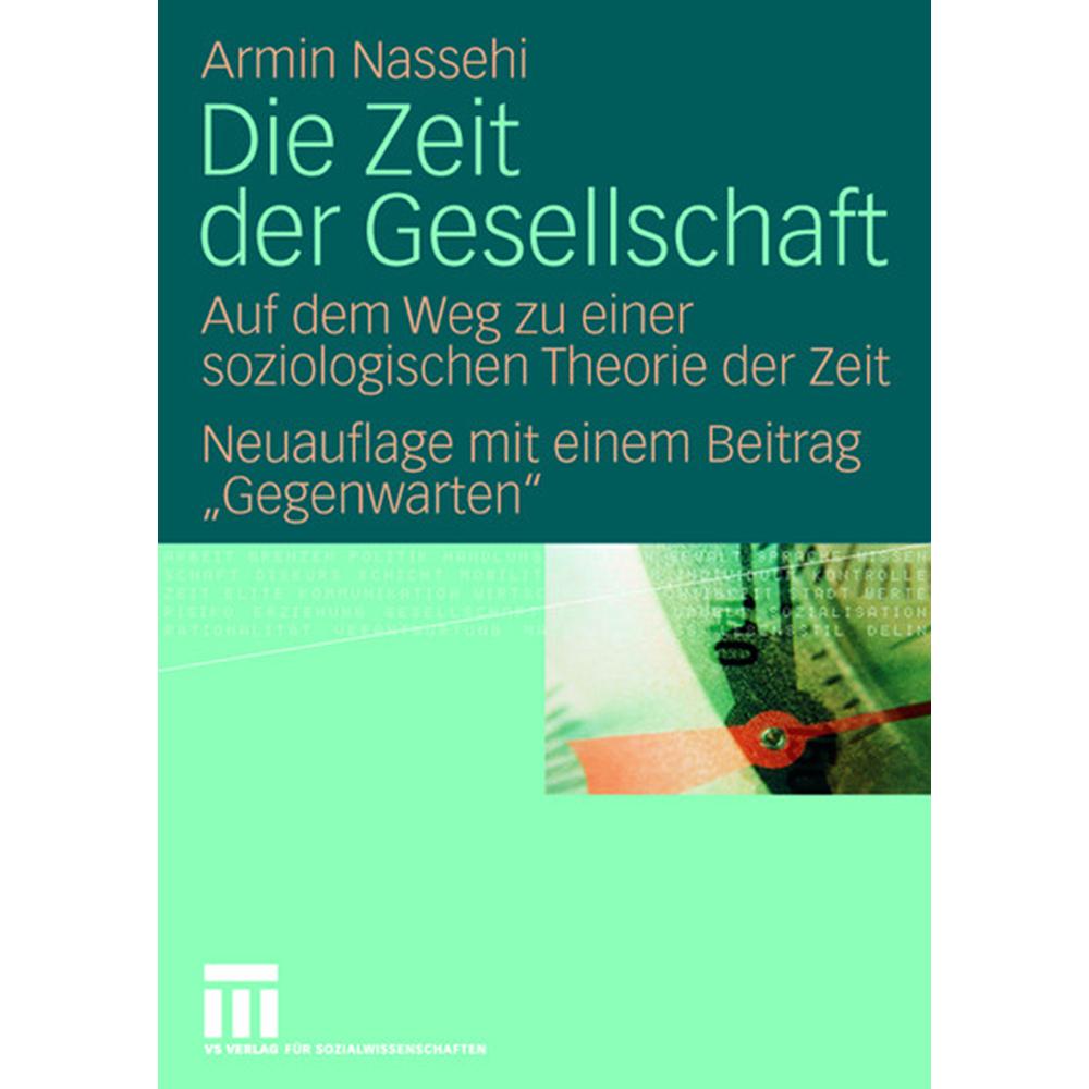 Die Zeit der Gesellschaft, Fachbücher von Armin Nassehi