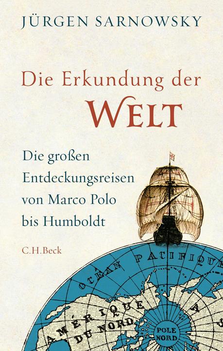 Produktbild Die Erkundung der Welt (Deutsch, Jürgen Sarnowsky, 2016)