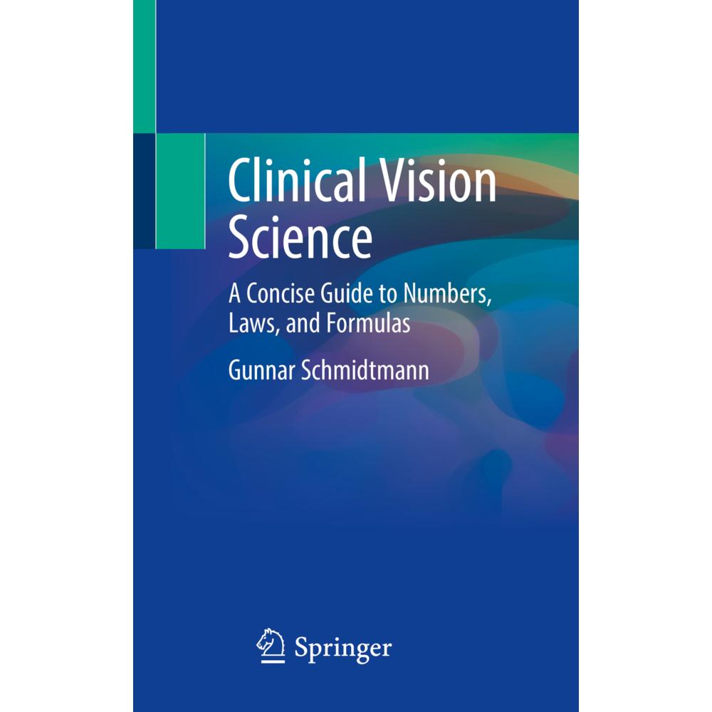 Clinical Vision Science, Fachbücher von Gunnar Schmidtmann