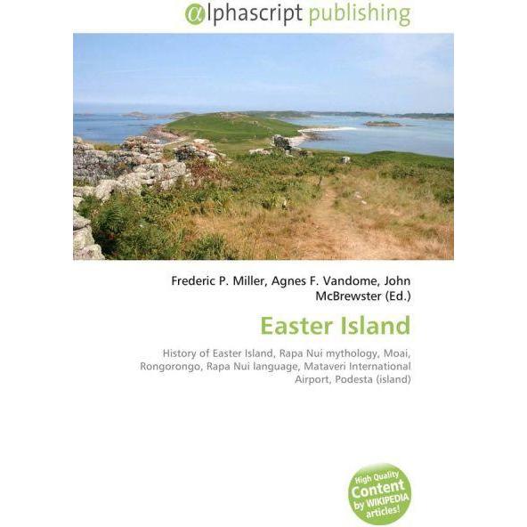 Easter Island, Fachbücher von John McBrewster, Frederic P. Miller, Agnes F. Vandome