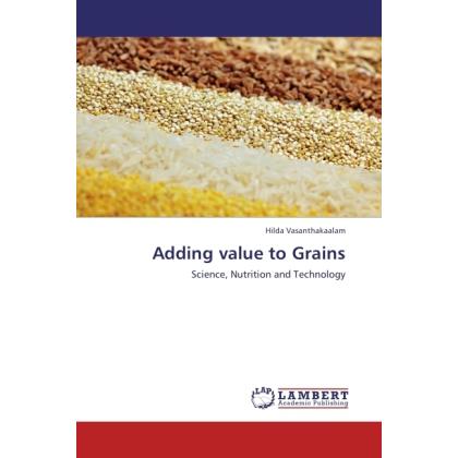 Adding value to Grains, Fachbücher