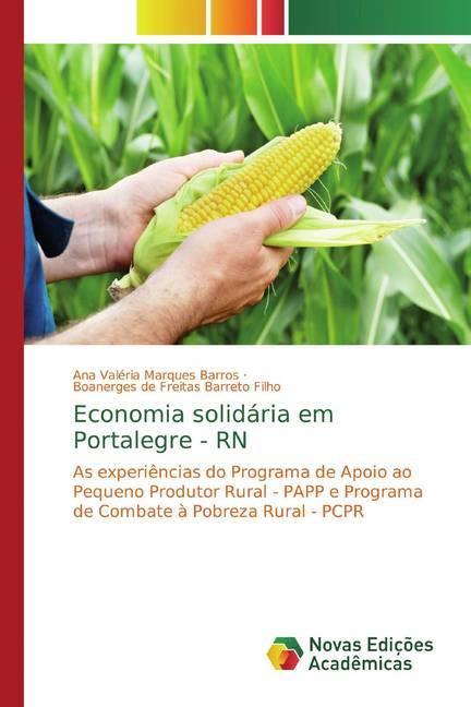 Produktbild Economia solidária em Portalegre - RN (Ana Valéria Marques Barros, Boanerges de Freitas Barreto Filho, 2019)
