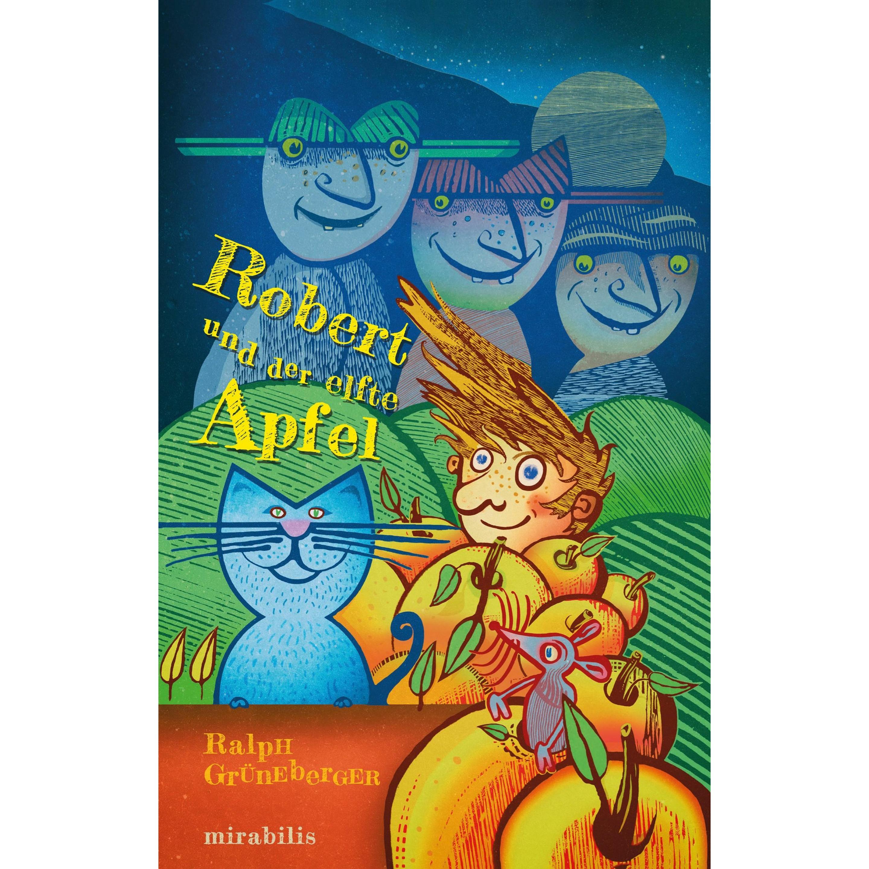 Robert und der elfte Apfel, Kinderbücher von Ralph Grüneberger