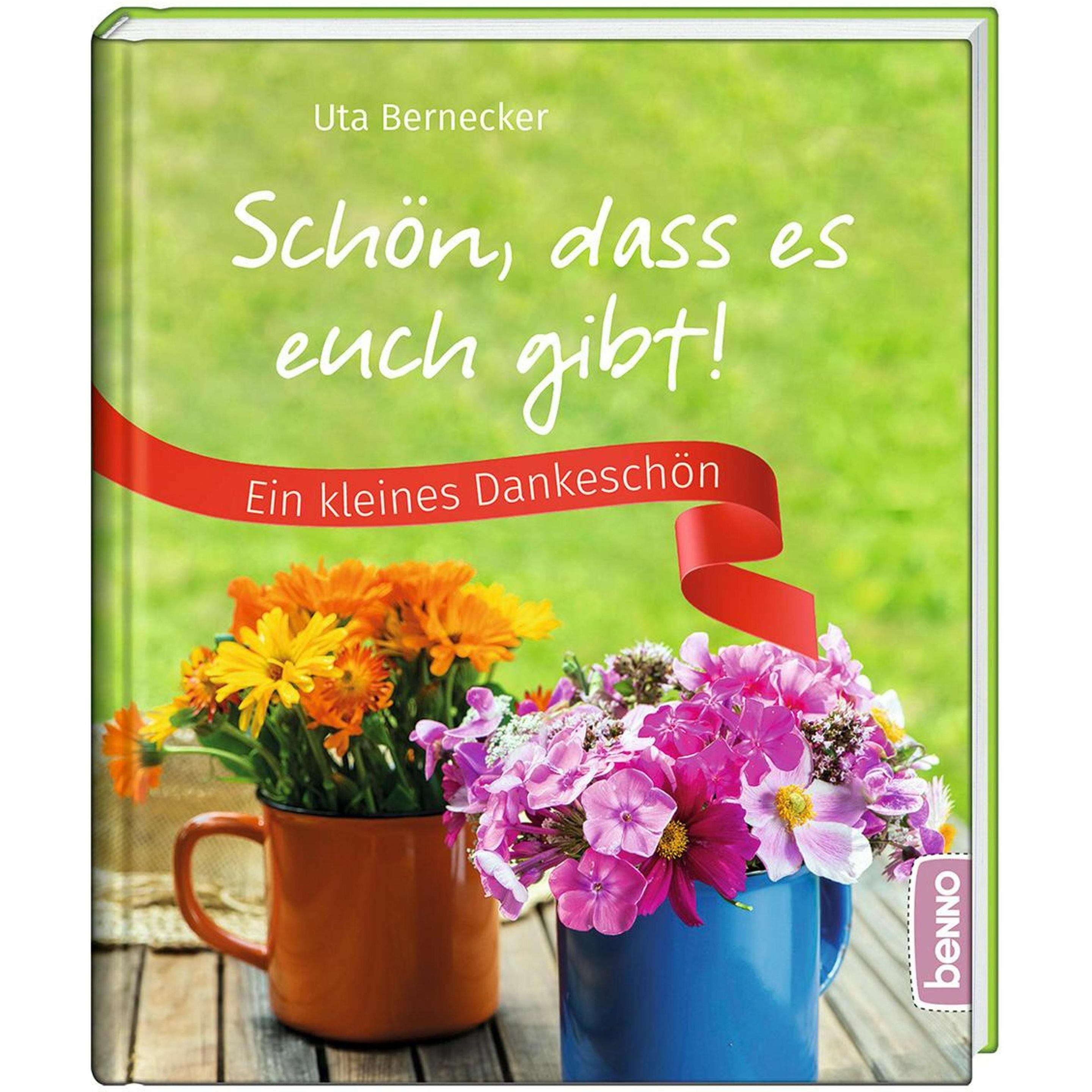 Schön, dass es euch gibt!, Belletristik von Uta Bernecker