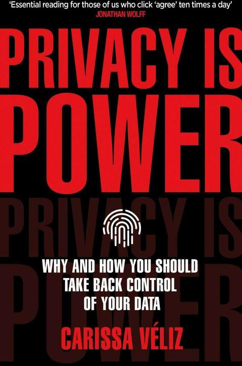 Image du produit Privacy is Power (Anglais, Carissa Véliz, 2021)