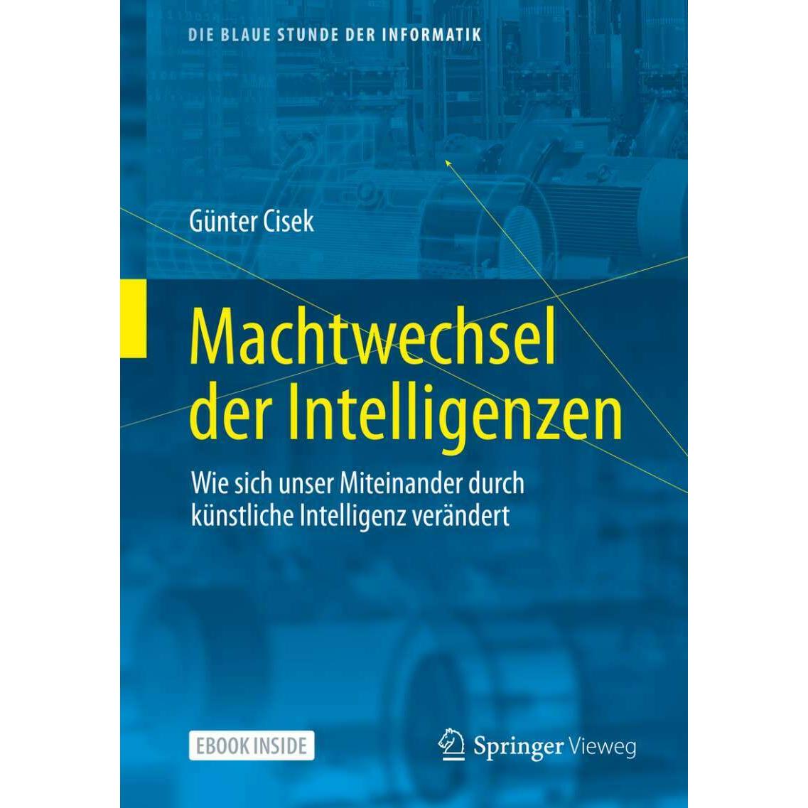 Thumbnail - Machtwechsel der Intelligenzen, Fachbücher von Günter Cisek