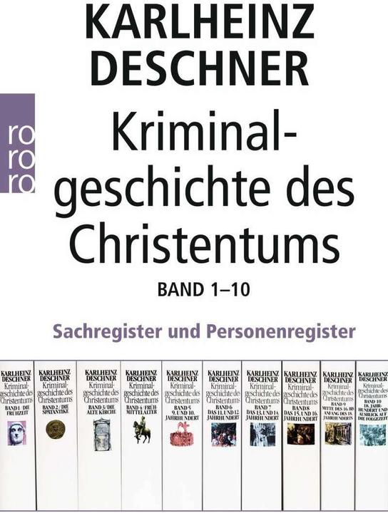 Produktbild Kriminalgeschichte des Christentums 1-10 (Deutsch, Karlheinz Deschner)