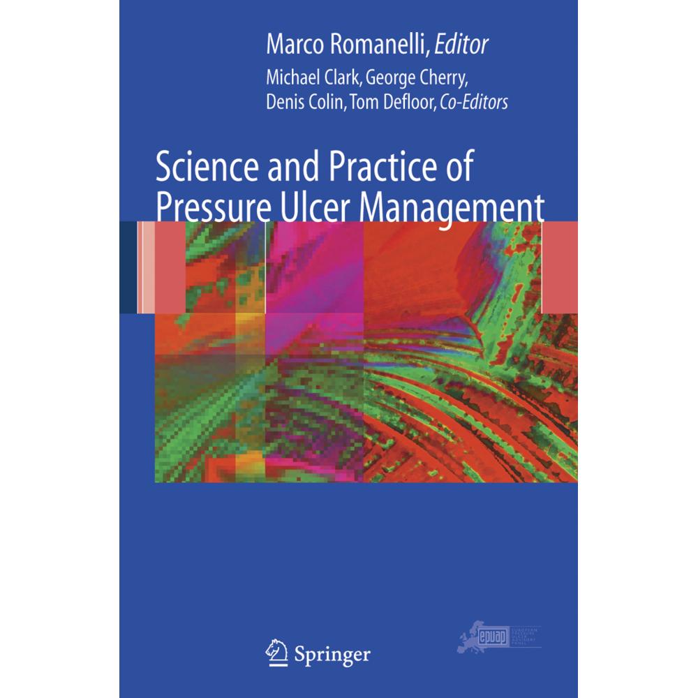 Thumbnail - Science and Practice of Pressure Ulcer Management, Fachbücher von Michael Clark, Denis Colin, George W. Cherry, Tom Defl...