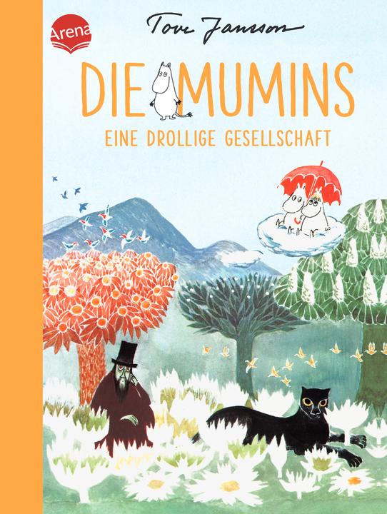 Produktbild Die Mumins 03. Eine drollige Gesellschaft (Deutsch, Birgitta Kicherer, Tove Jansson, 2016)