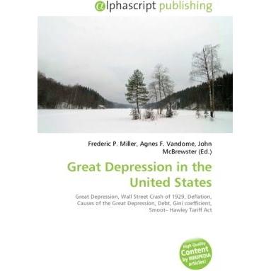 Great Depression in the United States, Fachbücher von Agnes F. Vandome, Frederic P. Miller, John McBrewster