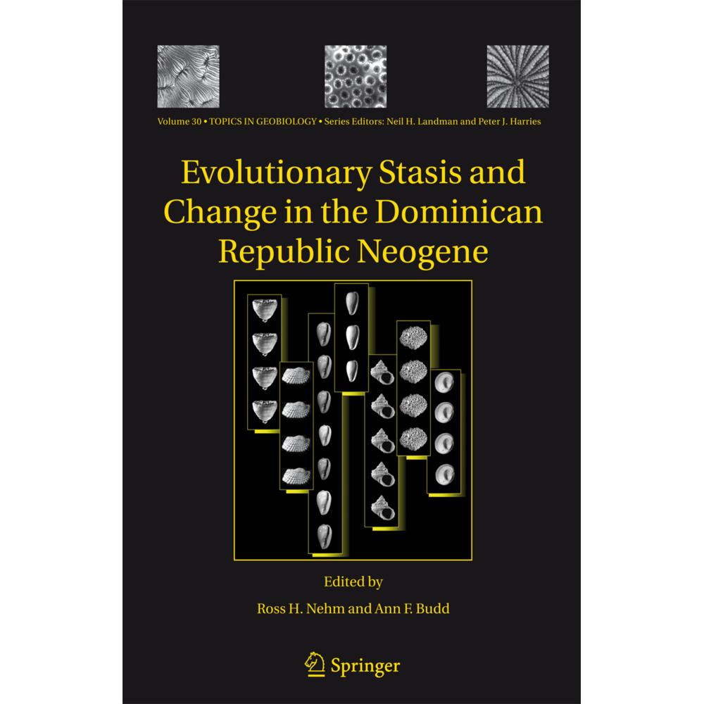 Evolutionary Stasis and Change in the Dominican Republic Neogene, Fachbücher von Ann F. Budd, Ross H. Nehm