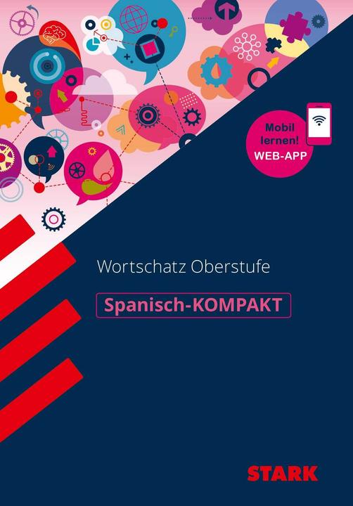 Produktbild Spanisch-KOMPAKT Wortschatz Oberstufe (Deutsch, Kirsten Impekoven, 2019)