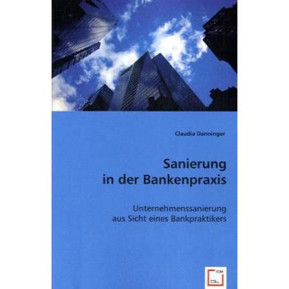 Sanierung in der Bankenpraxis, Fachbücher