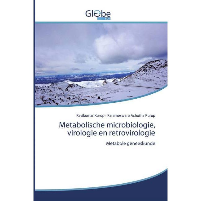Metabolische microbiologie, virologie en retrovirologie, Fachbücher von Ravikumar Kurup, Parameswara Achutha Kurup