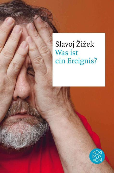 Actual product image Was ist ein Ereignis? (German, Slavoj Zizek, 2016)
