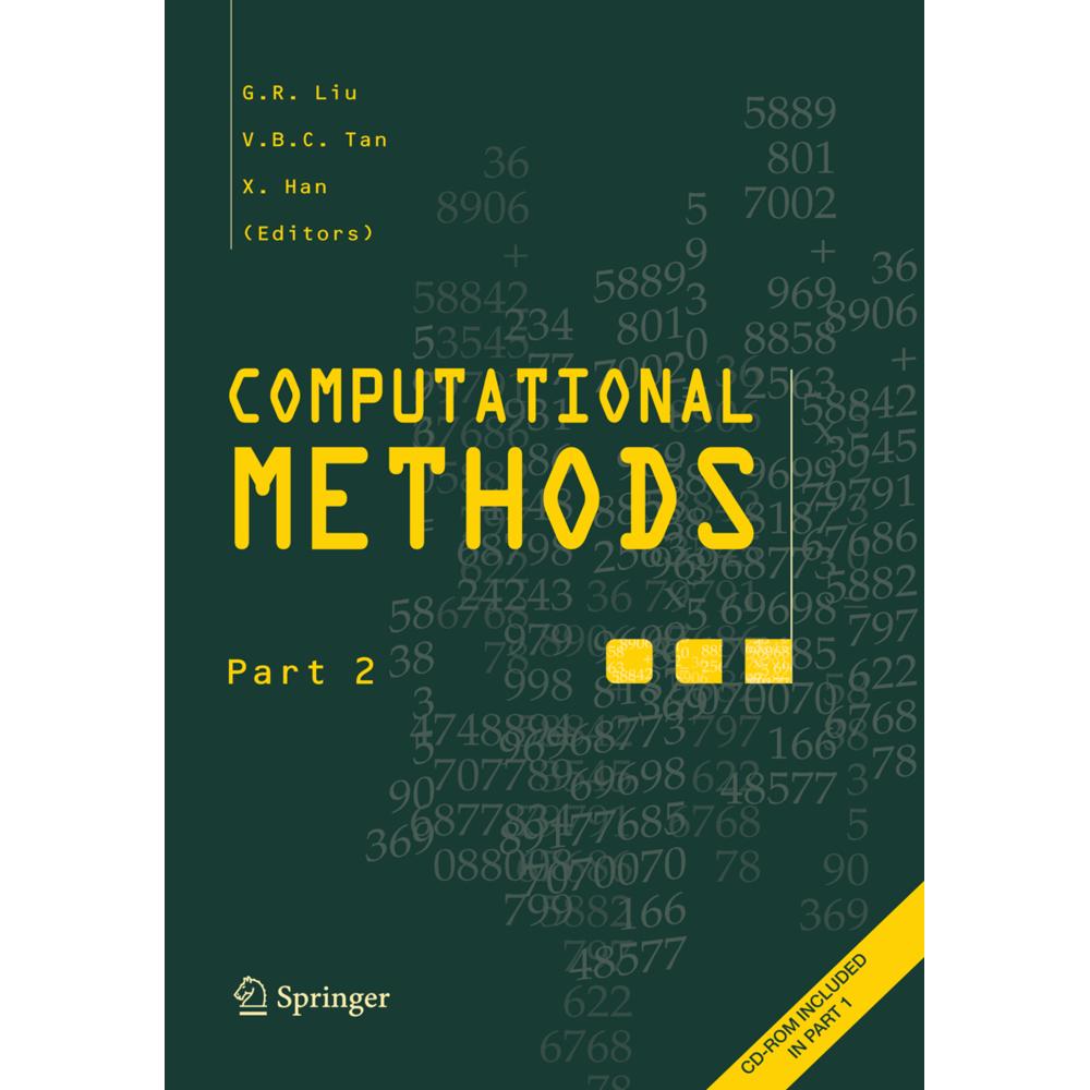 Computational Methods, Fachbücher von G.R. Liu, V.B.C. Tan, X. Han