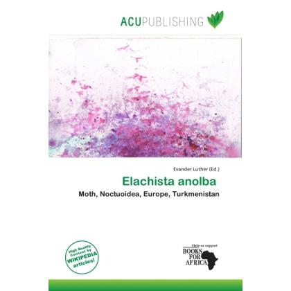 Elachista anolba, Fachbücher von Evander Luther