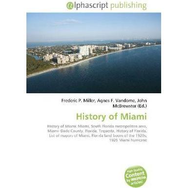 History of Miami, Fachbücher