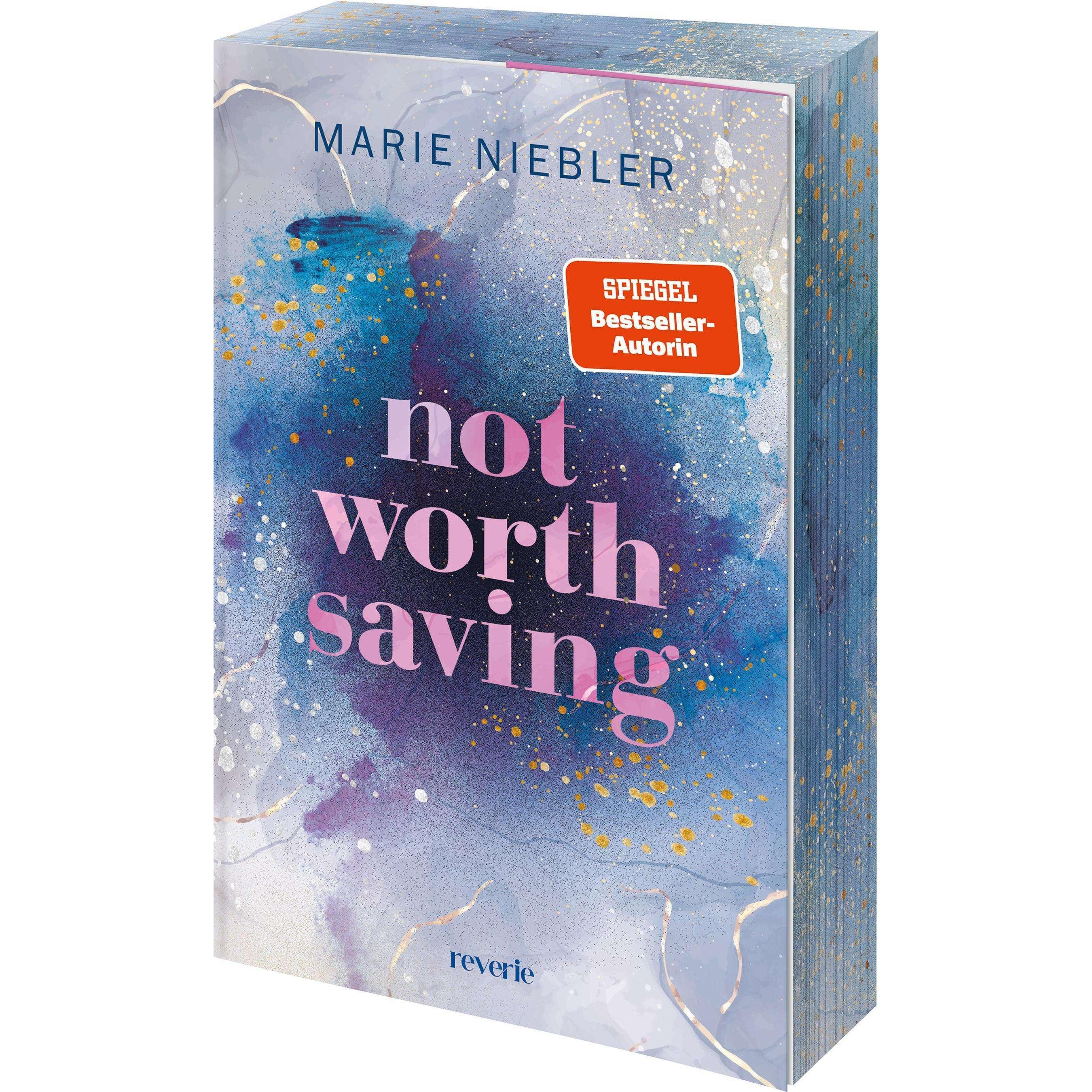 Not Worth Saving, Belletristik von Marie Niebler
