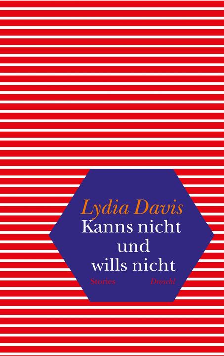 Produktbild Kanns nicht und wills nicht (Deutsch, Klaus Hoffer, Lydia Davis, 2014)