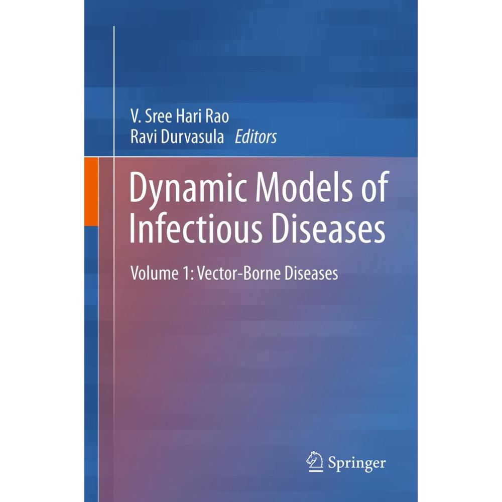 Dynamic Models of Infectious Diseases, Fachbücher von Vadrevu Sree Hari Rao, Ravi Durvasula