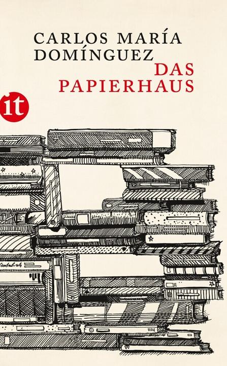 Produktbild Das Papierhaus (Deutsch, Carlos María Domínguez, Elisabeth Müller, Jörg Hülsmann, 2018)