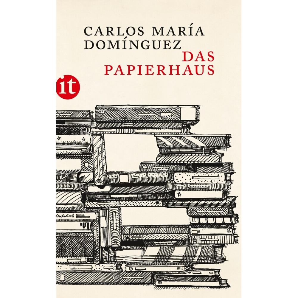 Das Papierhaus, Belletristik von Jörg Hülsmann, Elisabeth Müller, Carlos María Domínguez