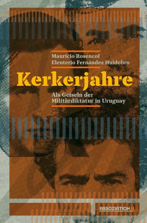 Produktbild Kerkerjahre (Deutsch, Mauricio Rosencof, 2019)