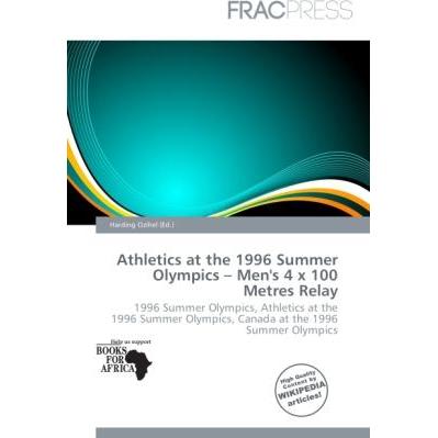 Athletics at the 1996 Summer Olympics - Men's 4 x 100 Metres Relay, Ratgeber