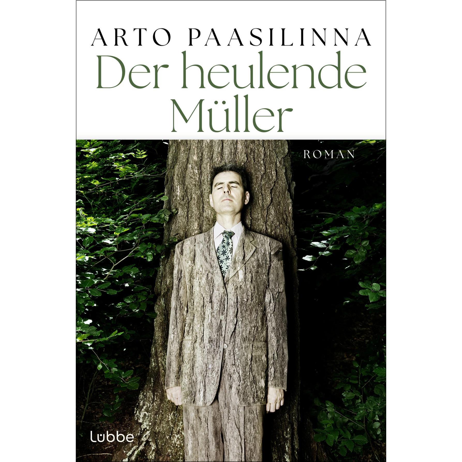Der heulende Müller, Belletristik von Arto Paasilinna