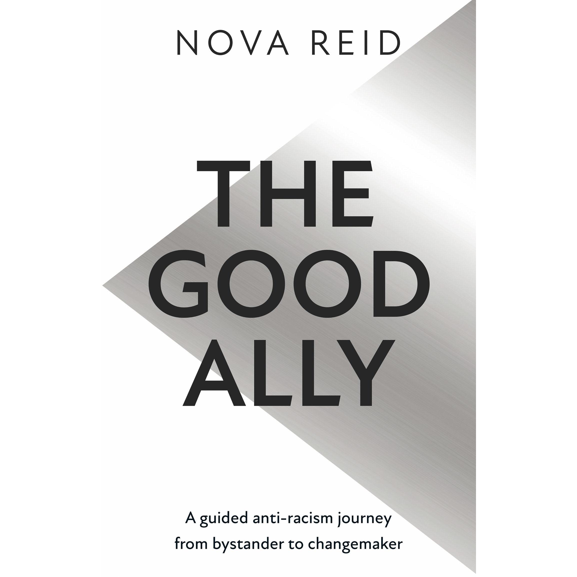 The Good Ally, Fachbücher von Nova Reid
