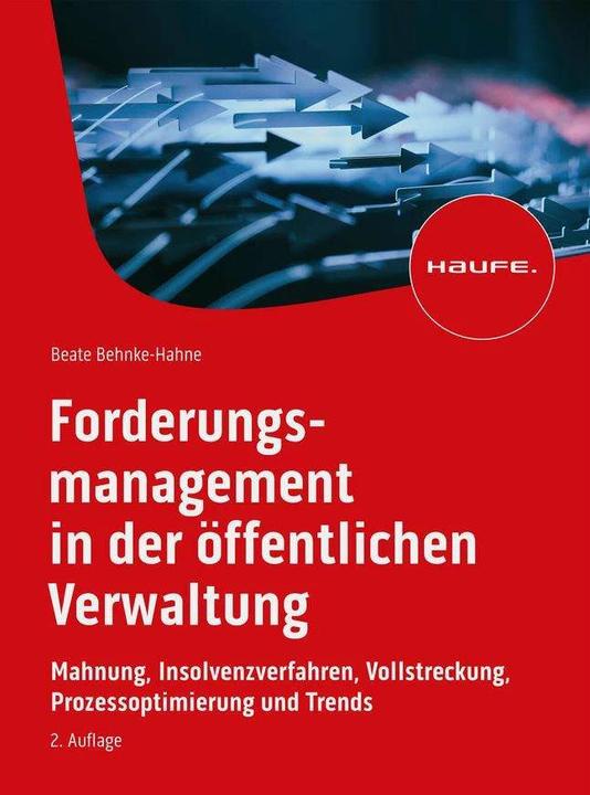 Produktbild Forderungsmanagement in der öffentlichen Verwaltung (Deutsch, Beate Behnke-Hahne, 2023)