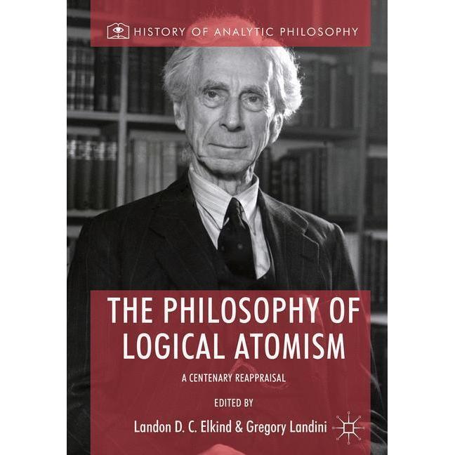 Thumbnail - The Philosophy of Logical Atomism, Fachbücher von Landon D. C. Elkind, Gregory Landini