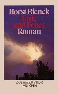 Produktbild Erde und Feuer (Deutsch, Horst Bienek, 1982)