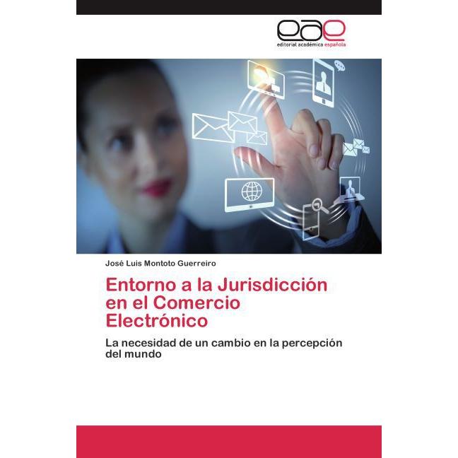 Entorno a la Jurisdicción en el Comercio Electrónico, Fachbücher