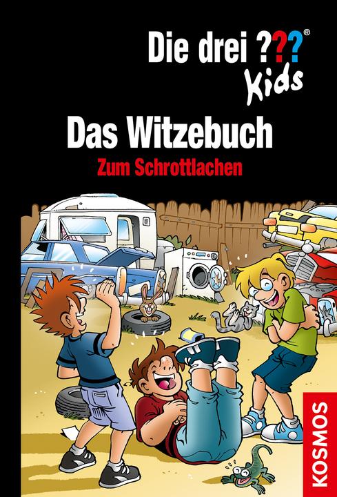 Produktbild Kosmos Die drei??? Kids Witze zum Schrottlachen (Deutsch, Markus Brinkmann, 2018)