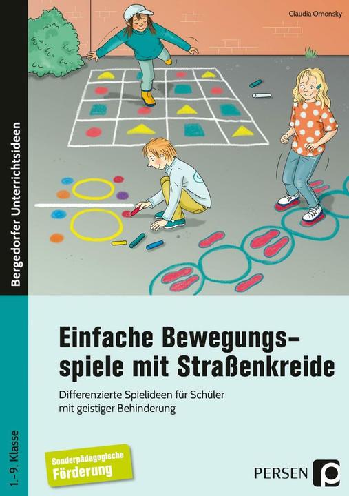 Produktbild Einfache Bewegungsspiele mit Strassenkreide (Deutsch, Claudia Omonsky, 2018)