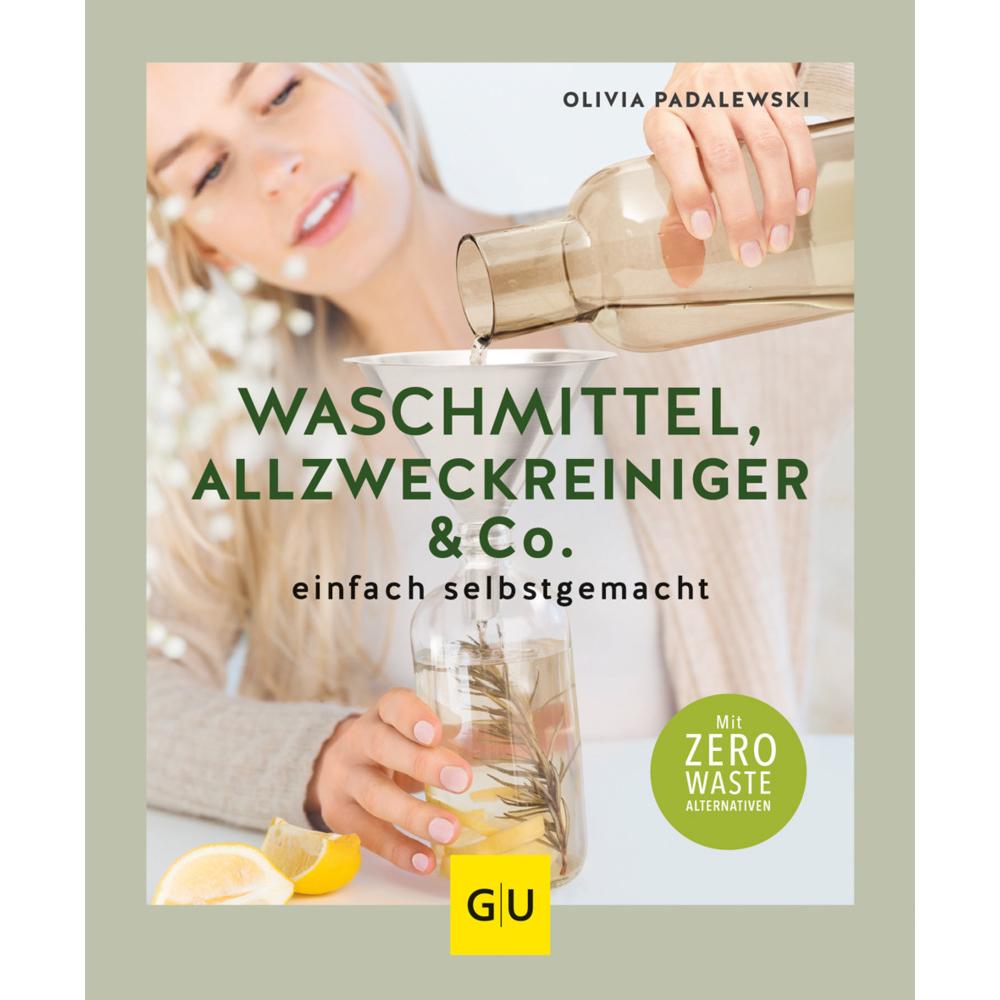 Waschmittel, Allzweckreiniger und Co. einfach selbstgemacht, Ratgeber von Olivia Padalewski