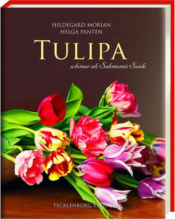 Produktbild Tulipa (Deutsch, Helga Panten, Hildegard Morian, 2013)