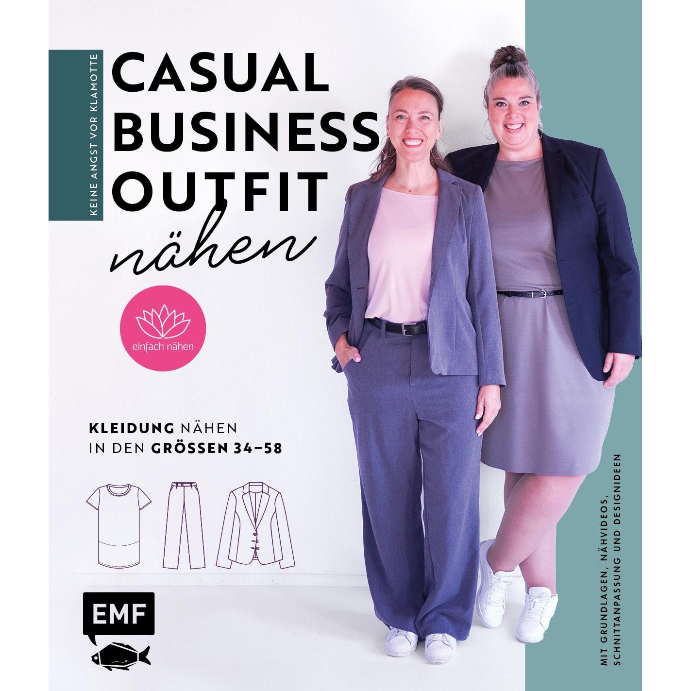 Keine Angst vor Klamotte – Casual Business-Outfit nähen von Anna Einfach nähen, Ratgeber von Anna Stallmeyer