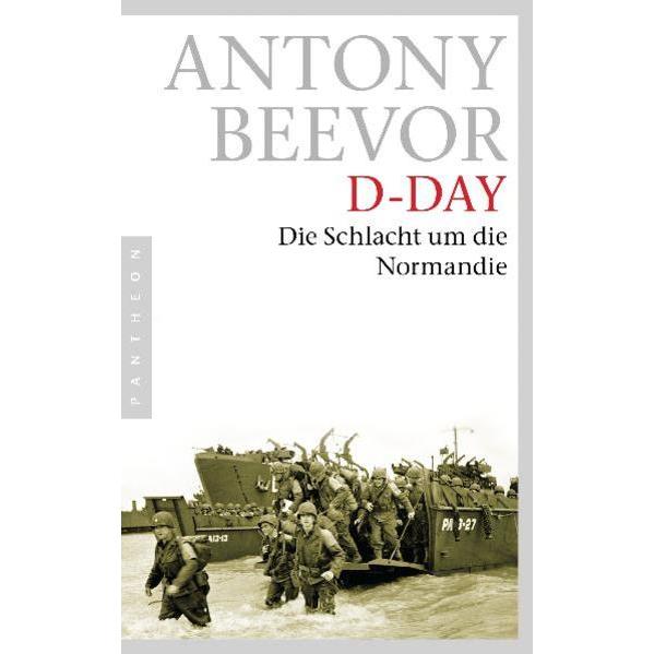 D-Day, Sachbücher von Antony Beevor