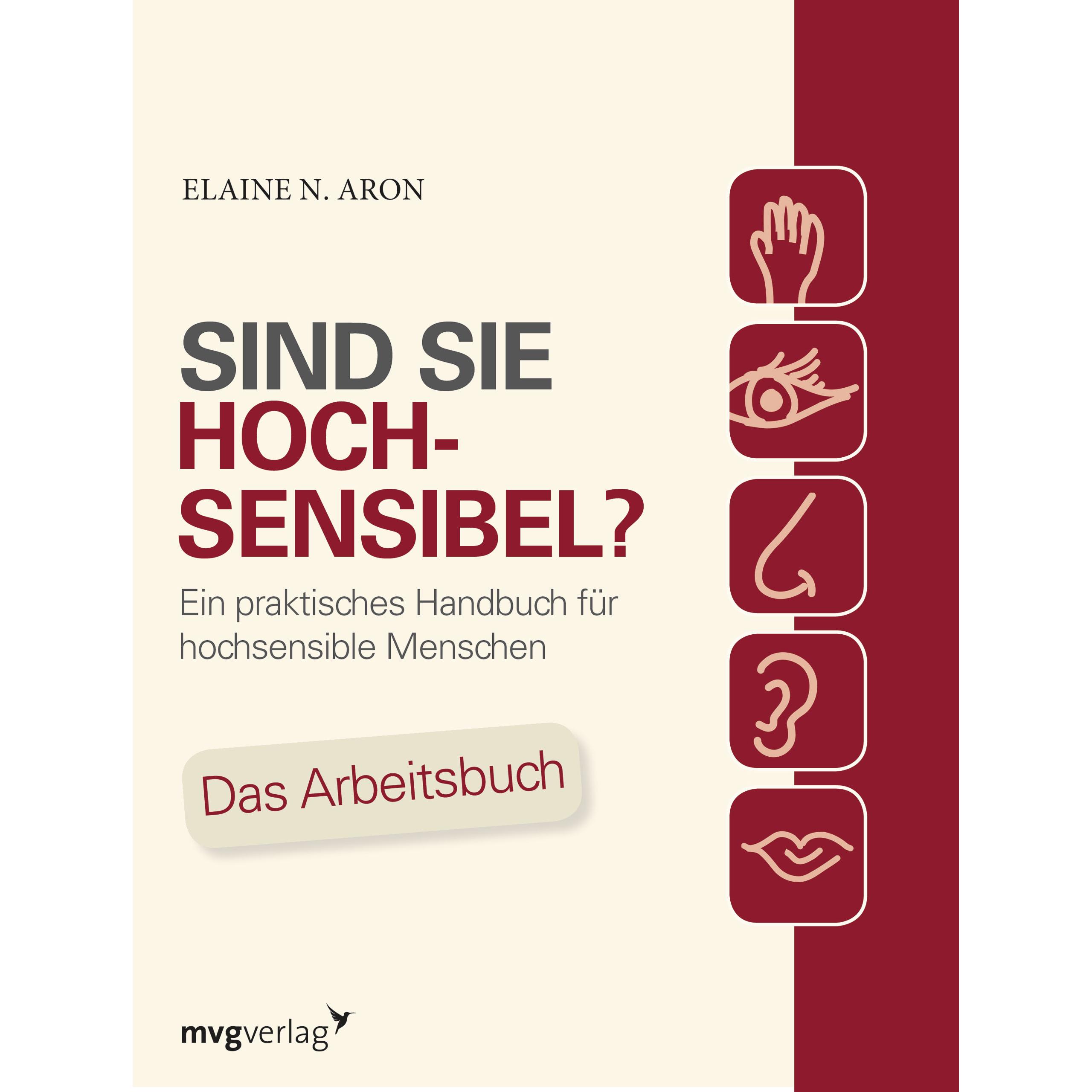 Sind Sie hochsensibel?, Ratgeber von Elaine N. Aron