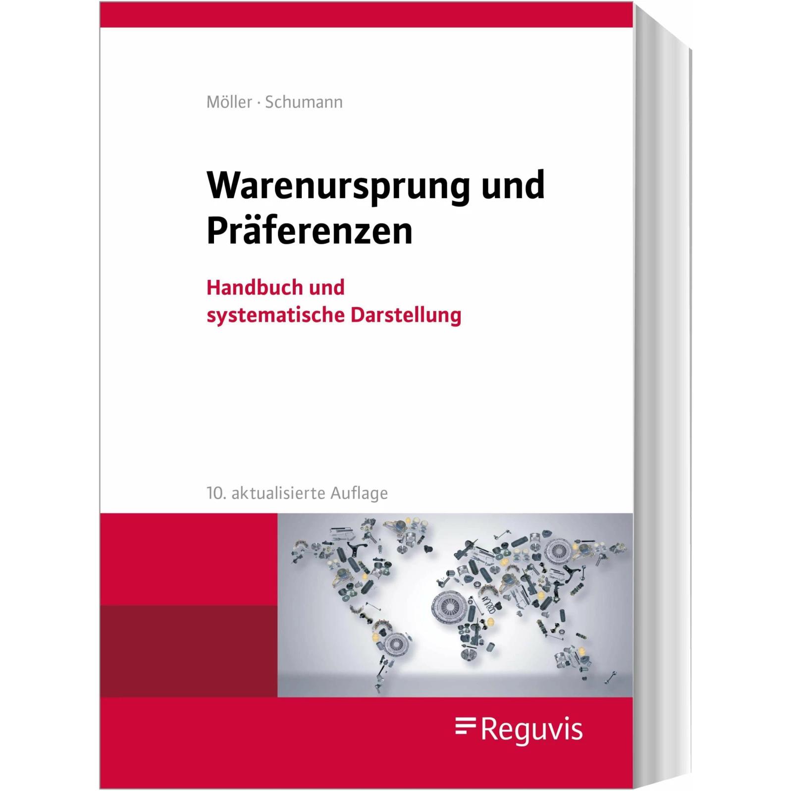 Warenursprung und Präferenzen, Fachbücher von Thomas Möller, Gesa Schumann