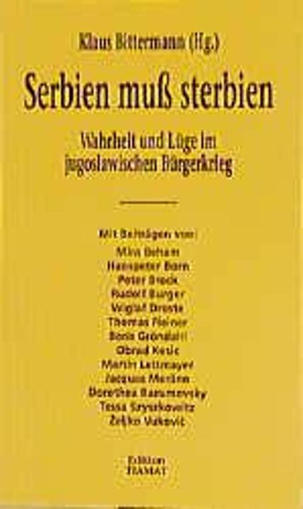 Produktbild Serbien muss sterbien (Deutsch, Klaus Bittermann, 2000)