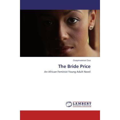 The Bride Price, Fachbücher von Osayimwense Osa