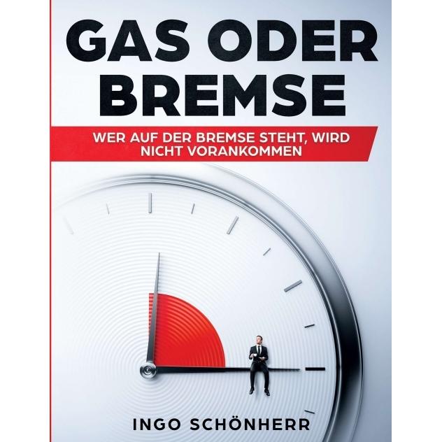 Gas oder Bremse, Fachbücher von Ingo Schönherr