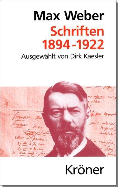 Produktbild Schriften 1894-1922 (Deutsch, Max Weber, 2002)