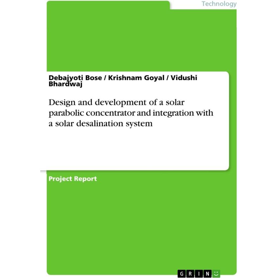 Bose:Design and development of a solar, Sachbücher von Debajyoti Bose, Vidushi Bhardwaj, Krishnam Goyal